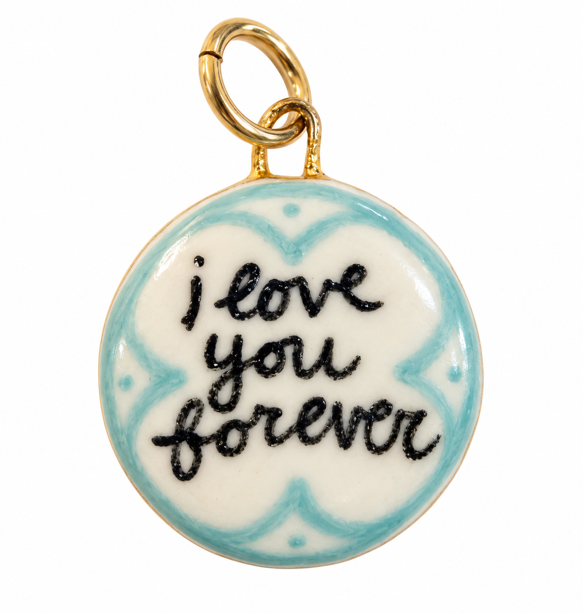 “I love You Forever” Circle Charm