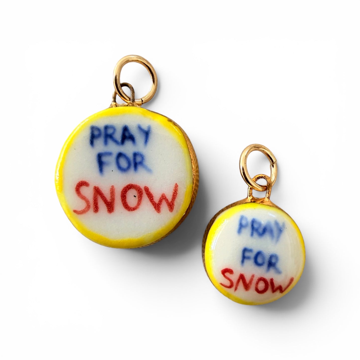 "Pray For Snow" Charm