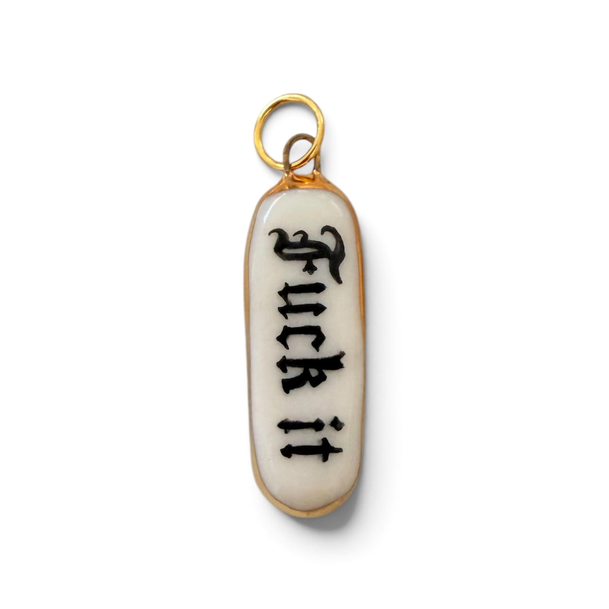 “Fuck It” Old English Bar Charm