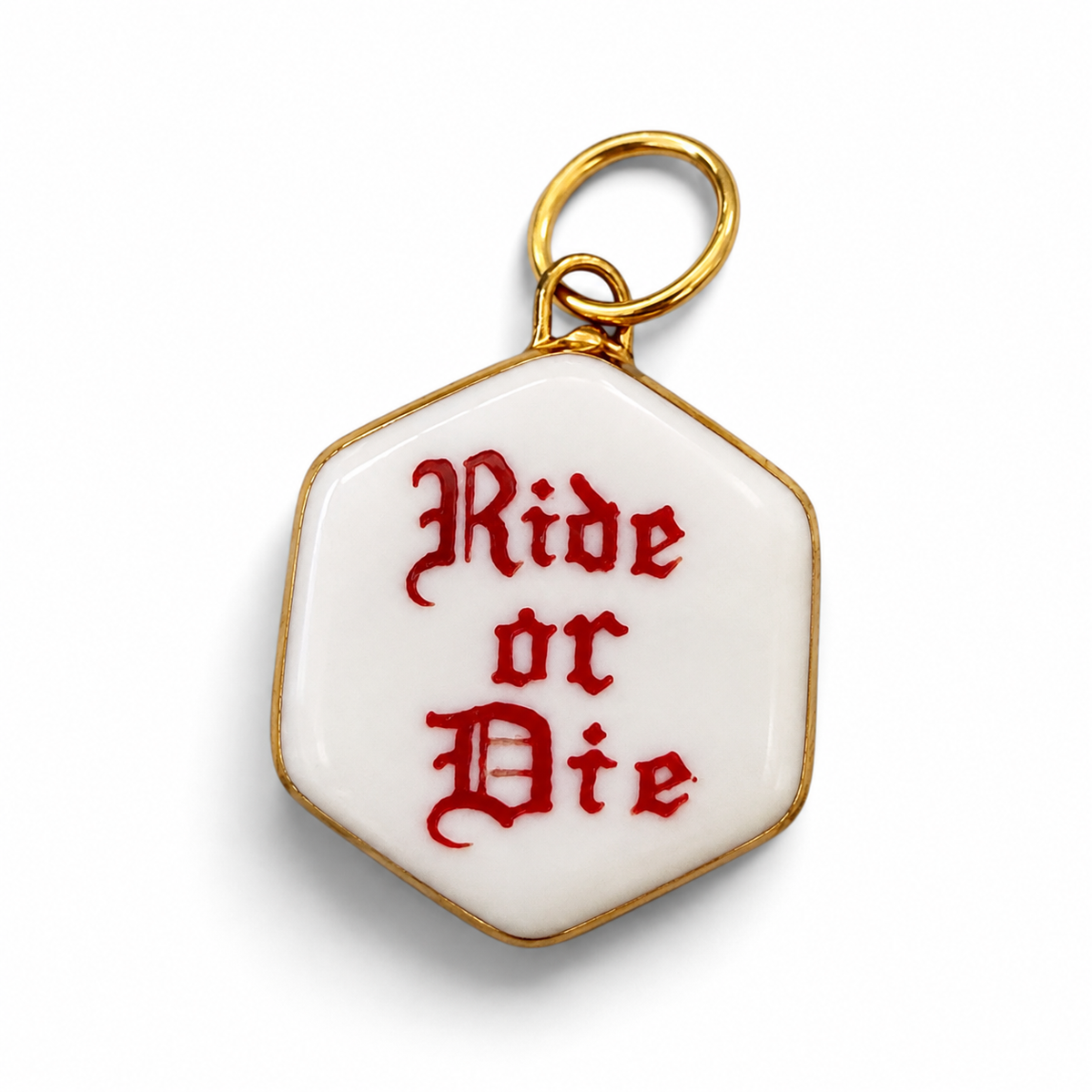“Ride or Die” Old English Hexagon