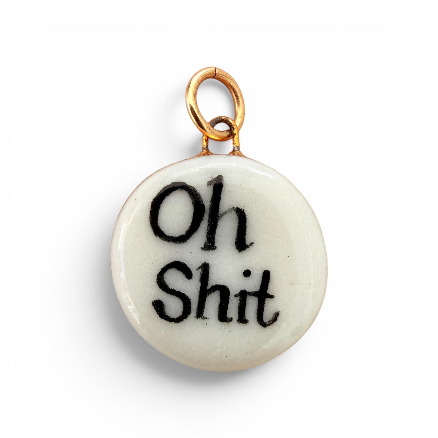 "Oh Shit" Charm